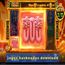 jogos hackeados download